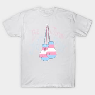 Be Trans Throw Hands T-Shirt